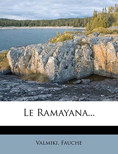 Le Ramayana... (French Edition) (9781271207190) by Fauche
