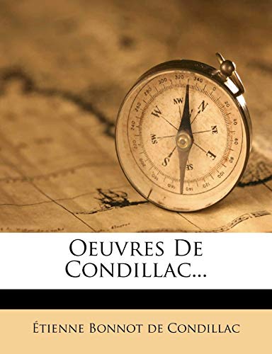 9781271906871: Oeuvres De Condillac...