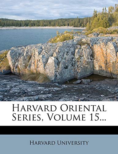 Harvard Oriental Series. (English and German Edition) (9781272113339) by University, Harvard