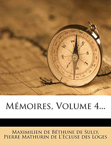 9781273155116: Memoires, Volume 4...