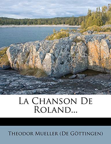 9781273319495: La Chanson de Roland...
