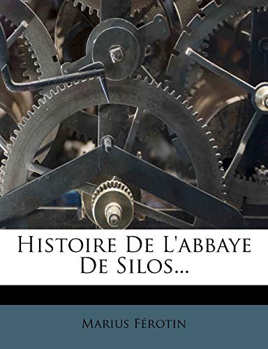 9781273601989: Histoire de L'Abbaye de Silos...