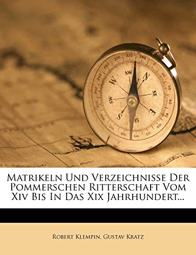 9781274047588: Matrikeln und Verzeichnisse der pommerschen Ritterschaft vom XIV bis in das XIX Jahrhundert.