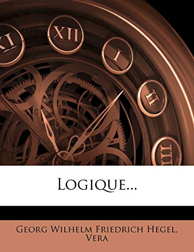 Logique... (French Edition) (9781274148902) by Vera