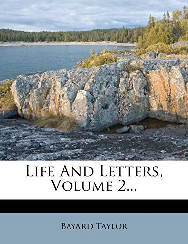 Life And Letters, Volume 2... (9781274585998) by Taylor, Bayard