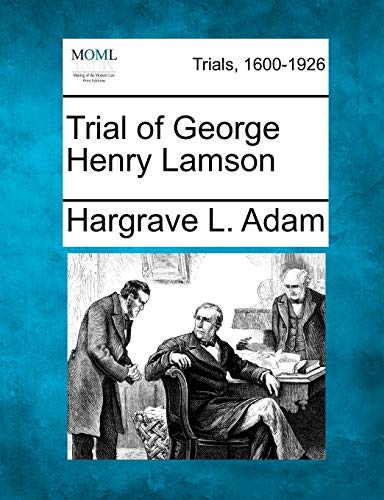Stock image for Trial of George Henry Lamson for sale by Lucky's Textbooks
