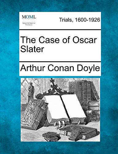 Beispielbild fr The Case of Oscar Slater zum Verkauf von Lucky's Textbooks