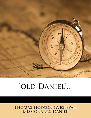 'old Daniel'... (9781275191501) by Daniel