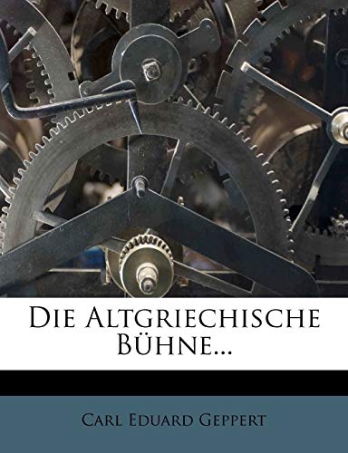9781275335530: Die Altgriechische Bhne...