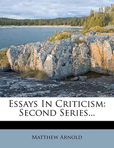 Essays In Criticism: Second Series... (9781275433410) by Arnold, Matthew