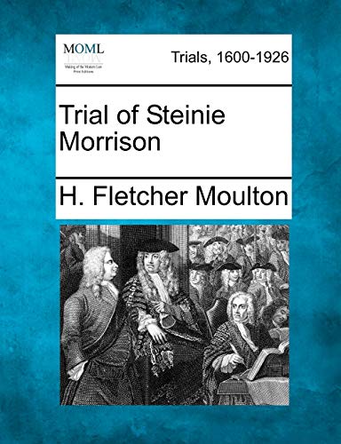Stock image for Trial of Steinie Morrison for sale by Lucky's Textbooks