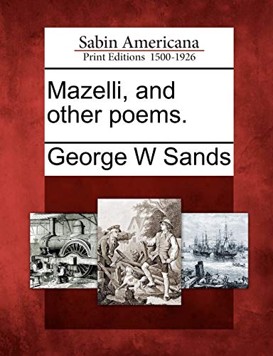 Imagen de archivo de Mazelli, and other poems a la venta por PBShop.store US