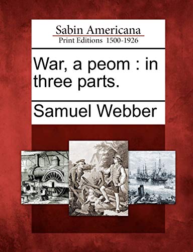 Imagen de archivo de War, a Peom: In Three Parts. a la venta por Lucky's Textbooks