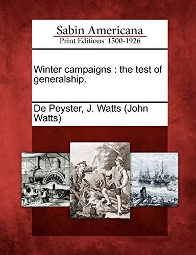 9781275849082: Winter Campaigns: The Test of Generalship.