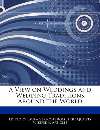 9781276182638: A View on Weddings and Wedding Traditions Around the World