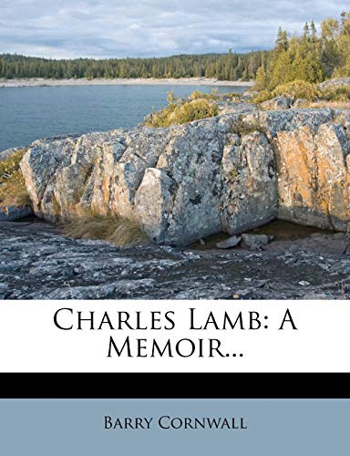 9781276248815: Charles Lamb: A Memoir...