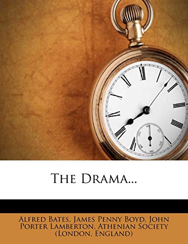 The Drama... (9781276416054) by Bates, Alfred