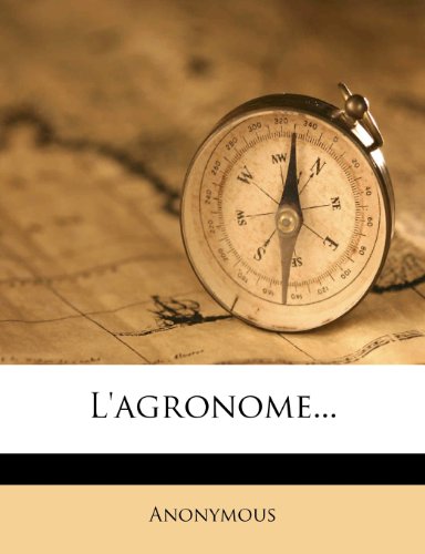 9781276756846: L'Agronome...