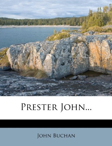 Prester John... (9781277289923) by Buchan, John