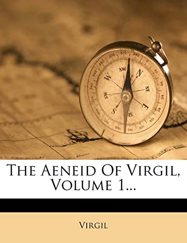 9781277585445: The Aeneid Of Virgil, Volume 1...