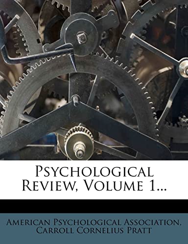 Psychological Review, Volume 1... (9781277807622) by Association, American Psychological