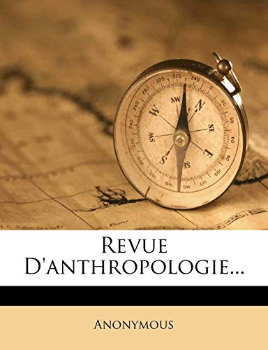 9781278479804: Revue D'anthropologie...