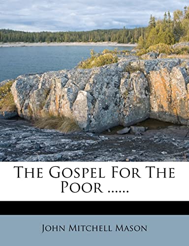 9781278871851: The Gospel For The Poor ......