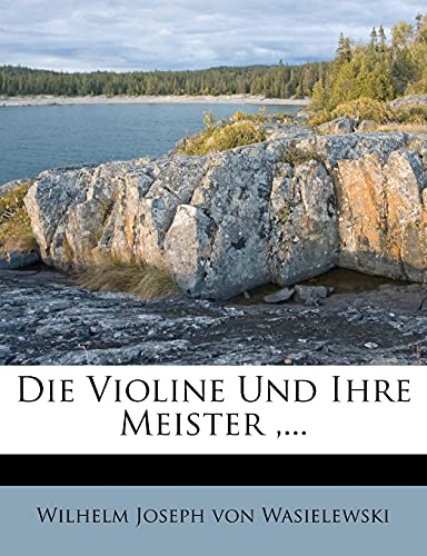 9781279009260: Die Violine und ihre Meister.