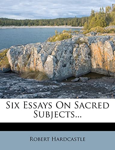 Stock image for Six Essays on Sacred Subjects. for sale by Ebooksweb