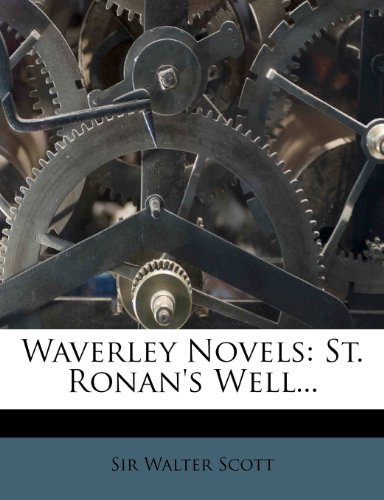 Waverley Novels: St. Ronan's Well... (9781279631850) by Scott, Sir Walter