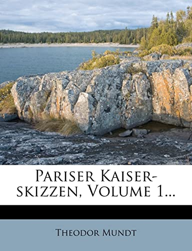 Stock image for Pariser Kaiser-Skizzen. (English and German Edition) for sale by Ebooksweb