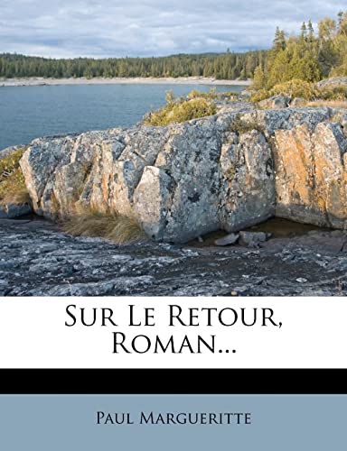 9781279699805: Sur Le Retour, Roman...