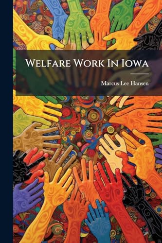 Immagine stock per Welfare Work in Iowa...