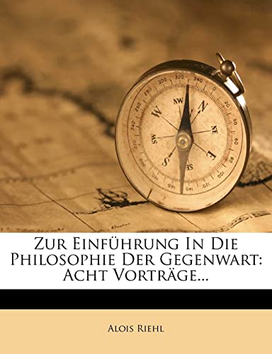 9781279926383: Zur Einfuhrung in Die Philosophie Der Gegenwart.