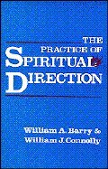 9781282709812: Practice of Spiritual Direction