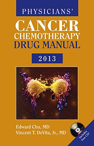 9781284020595: Physicians' Cancer Chemotherapy Drug Manual 2013 (Jones & Bartlett Learning Oncology)