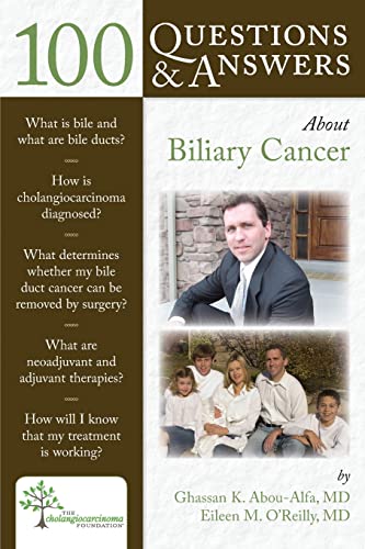 Beispielbild fr 100 Questions and Answers about Biliary Cancer zum Verkauf von Better World Books