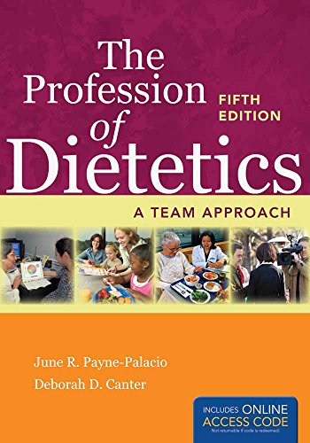 Imagen de archivo de The Profession of Dietetics: A Team Approach a la venta por Front Cover Books