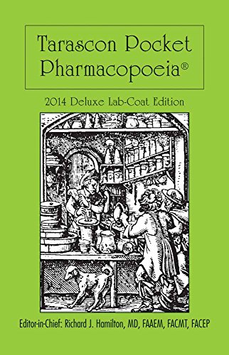 Imagen de archivo de Tarascon Pocket Pharmacopoeia 2014 Deluxe Lab-Coat Edition a la venta por Mr. Bookman