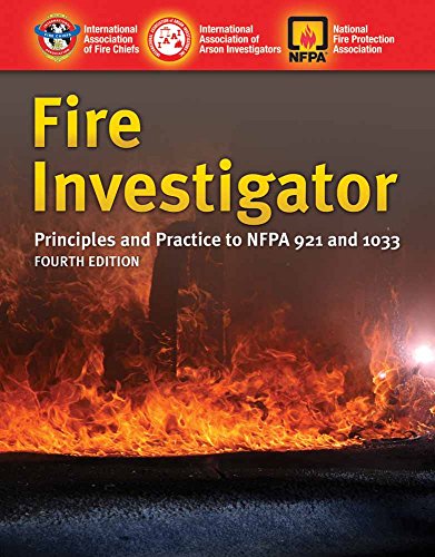 9781284026986: Fire Investigator includes Navigate Advantage Access: Principles and Practice to NFPA 921 and NFPA 1033