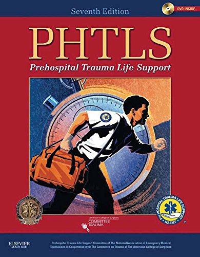 9781284032765: PHTLS: Prehospital Trauma Life Support