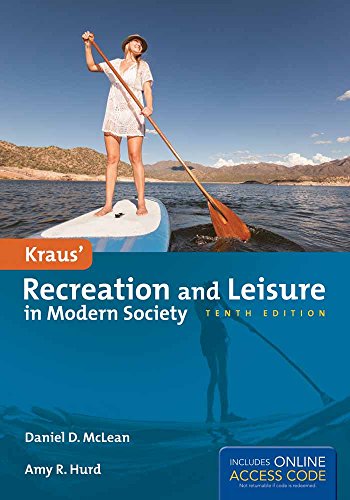 9781284034103: Kraus' Recreation And Leisure In Modern Society