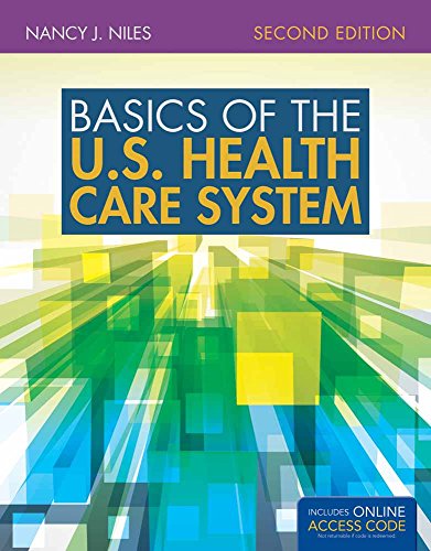 Beispielbild fr Basics of the U. S. Health Care System zum Verkauf von Better World Books