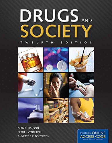 Imagen de archivo de Drugs and Society (Hanson, Drugs and Society) a la venta por SecondSale