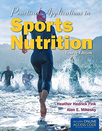 Beispielbild fr Practical Applications in Sports Nutrition zum Verkauf von BooksRun