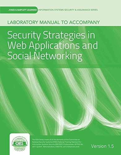 Imagen de archivo de Laboratory Manual Version 1.5 to accompany Security Strategies in Web Applications and Social Networking a la venta por HPB-Red