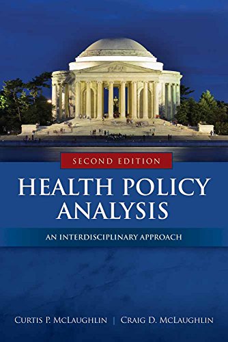 Imagen de archivo de Health Policy Analysis: An Interdisciplinary Approach a la venta por More Than Words