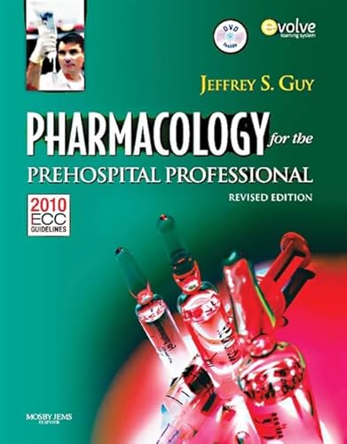 Imagen de archivo de Pharmacology for the Prehospital Professional: Revised Edition a la venta por BooksRun