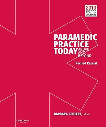 9781284039108: Paramedic Practice Today, Volume 1 Revised: Above and Beyond
