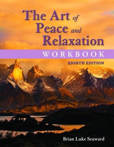 9781284044393: The Art of Peace and Relaxation Workbook